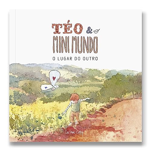 Ler TEO E O MINI MUNDO - O LUGAR DO OUTRO - VOL.02, do autor CAETANO CURY