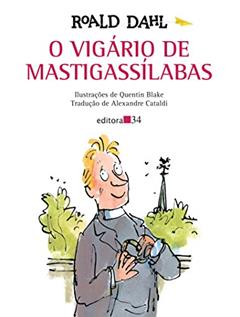 O vigário de Mastigassílabas, do autor Roald Dahl