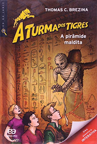 Ler A Turma dos Tigres - A pirâmide maldita, do autor Thomas Brezina