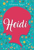Ler Heidi, do autor Johanna Spyri Ler Heidi, do autor Johanna Spyri
