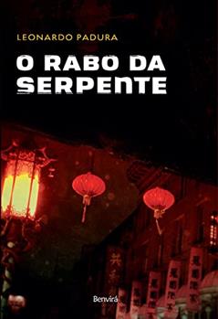 O rabo da serpente, do autor Leonardo Padura