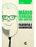 Ler Filosofia e Cosmovisão: 1, do autor Mario Ferreira dos Santos