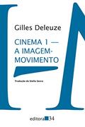 Ler Cinema 1: A imagem-movimento, do autor Gilles Deleuze