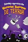 Ler Rowley Apresenta: Histórias Supimpas de Terror: 3, do autor Jeff Kinney