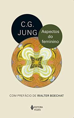 Aspectos do feminino, do autor C.G. Jung