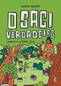 Ler O saci verdadeiro, do autor Olívio Jekupé