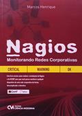 Ler Nagios. Monitorando de Redes Corporativas - 1, do autor Oliveira Ler Nagios. Monitorando de Redes Corporativas - 1, do autor Oliveira