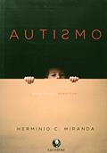 Ler Autismo- Idioma ? Português, do autor Herminio C. Miranda