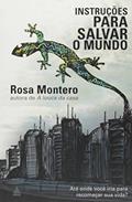 Ler Instruções Para Salvar O Mundo, do autor Rosa Montero