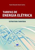 Ler Tarifas de Energia Elétrica: Estrutura Tarifária, do autor Paulo Eduardo Steele Santos