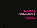 Ler Solistas dissonantes: História (oral) de cantoras negras, do autor Ricardo Santhiago Ler Solistas dissonantes: História (oral) de cantoras negras, do autor Ricardo Santhiago