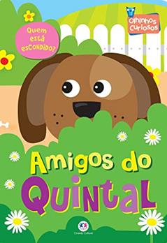 Amigos do quintal: Quem está escondido?, do autor Ciranda Cultural