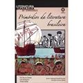 Ler Primórdios da Literatura Brasileira - Coleção Literatura Brasileira em Quadrinhos, do autor Pero Vaz de Caminha