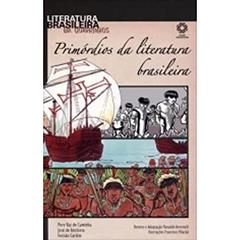 Primórdios da Literatura Brasileira - Coleção Literatura Brasileira em Quadrinhos, do autor Pero Vaz de Caminha