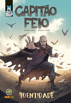 Capitão Feio: Identidade, do autor Magno Costa