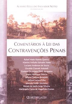 Comentários à Lei das Contravenções Penais, do autor Salvador Netto