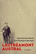 Ler Lautréamont austral, do autor Leyla Perrone-Moisés; Emir Rodríguez Monegal Ler Lautréamont austral, do autor Leyla Perrone-Moisés; Emir Rodríguez Monegal