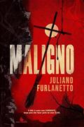 Ler Maligno, do autor Juliano Furlanetto