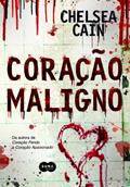 Ler Coração maligno, do autor Chelsea Cain
