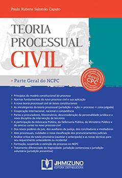 Teoria Processual Civil - Parte Geral do NCPC, do autor Paulo Rubens Salomão Caputo