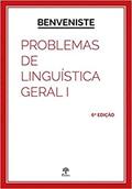 Ler PROBLEMAS DE LINGUÍSTICA GERAL - VOL. I, do autor BENVENISTE Ler PROBLEMAS DE LINGUÍSTICA GERAL - VOL. I, do autor BENVENISTE