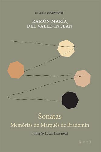 Ler Sonatas: Memórias do Marquês de Bradomín, do autor Ramón María Del Valle-Inclán