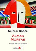 Ler Almas mortas, do autor Nikolai Vassílievitch Gógol Ler Almas mortas, do autor Nikolai Vassílievitch Gógol
