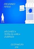 Ler Prevenindo Perdas, do autor Gilson Moura