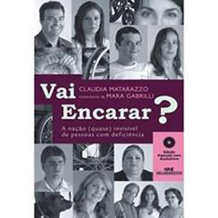 Vai encarar?, do autor Claudia Matarazzo