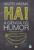 Ler Ha! A Ciência do Humor, do autor Scott Weems