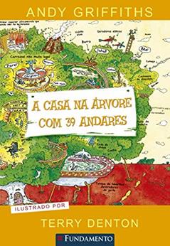 A Casa na Árvore com 39 Andares, do autor Andy Griffiths