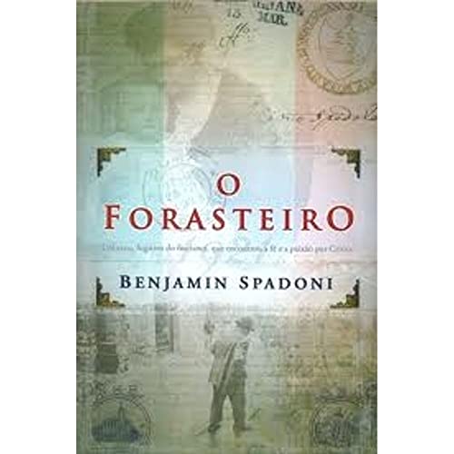 Ler O Forasteiro, do autor Benjamin Spadoni Ler O Forasteiro, do autor Benjamin Spadoni