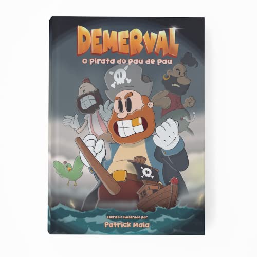 Ler Demerval - O Pirata do Pau de Pau, do autor Patrick Maia