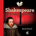 Ler Shakespeare - Teatro da Inveja (Volume 1), do autor René Girard