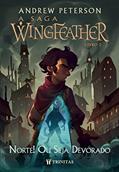 Ler A Saga Wingfeather: Norte! Ou Seja Devorado, do autor Andrew Peterson