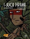 Ler I-Juca Pirama em quadrinhos, do autor Gonçalves Dias