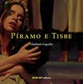 Ler Píramo e Tisbe, do autor Vladimir Capella