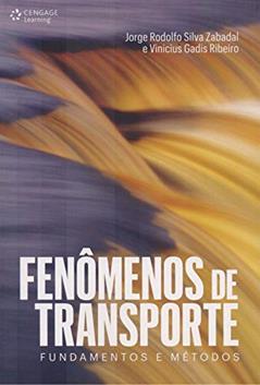 Fenomenôs de transportes: Fundamentos e métodos, do autor Jorge Zabadal; Vinicius Ribeiro