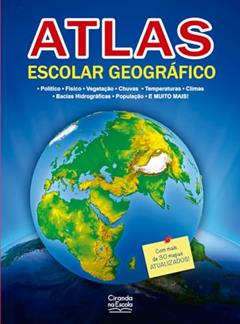 Atlas escolar geográfico, do autor Debora da Silva Ferreira