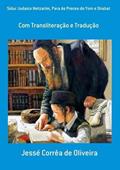 Ler Sidur Judaico Netzarim, Para as Preces do Yom e Shabat, do autor Jessé Corrêa De Oliveira Ler Sidur Judaico Netzarim, Para as Preces do Yom e Shabat, do autor Jessé Corrêa De Oliveira