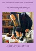 Ler Sidur Judaico Netzrim, Para as Preces do Yom e Shabat, do autor Jessé Corrêa De Oliveira Ler Sidur Judaico Netzrim, Para as Preces do Yom e Shabat, do autor Jessé Corrêa De Oliveira
