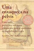 Ler Uma Enxaqueca na pélvis, do autor David Wise; Rodney Anderson Ler Uma Enxaqueca na pélvis, do autor David Wise; Rodney Anderson