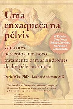Uma Enxaqueca na pélvis, do autor David Wise; Rodney Anderson