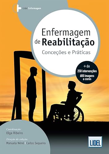 Ler Enfermagem de Reabilitação - Conceções e Práticas, do autor Olga Ribeiro