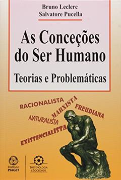 As Conceções do Ser Humano, do autor Salvatore Pucella