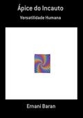 Ler Apice do Incauto, do autor Eri Baran