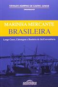 Ler Marinha Mercante Brasileira, do autor Osvaldo Agripino de Castro Junior