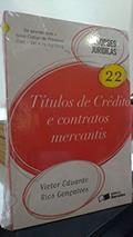 Ler Títulos de Crédito e Contratos Mercantis - Volume 22. Coleção Sinopses Jurídicas, do autor Victor Eduardo Rios Gonçalves Ler Títulos de Crédito e Contratos Mercantis - Volume 22. Coleção Sinopses Jurídicas, do autor Victor Eduardo Rios Gonçalves