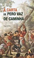 Ler A carta de Pero Vaz de Caminha, do autor Pero Vaz de Caminha