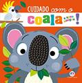Ler Cuidado com o coala e seus amigos!, do autor Rosie Greening